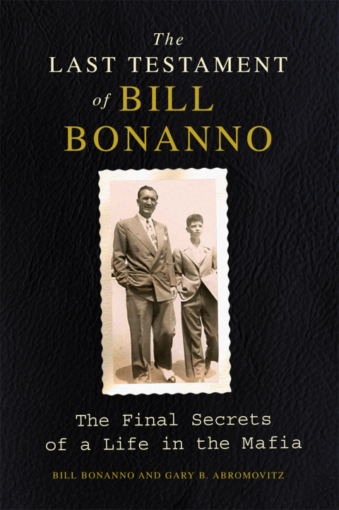 Cover image for book The Last Testament of Bill Bonanno