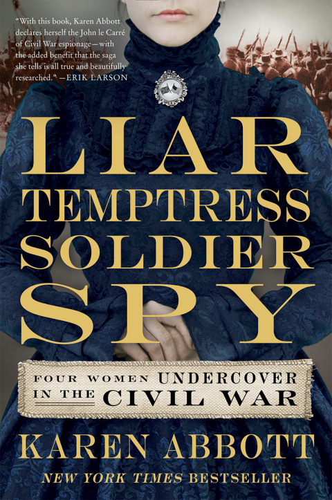 Cover image for book Liar, Temptress, Soldier, Spy