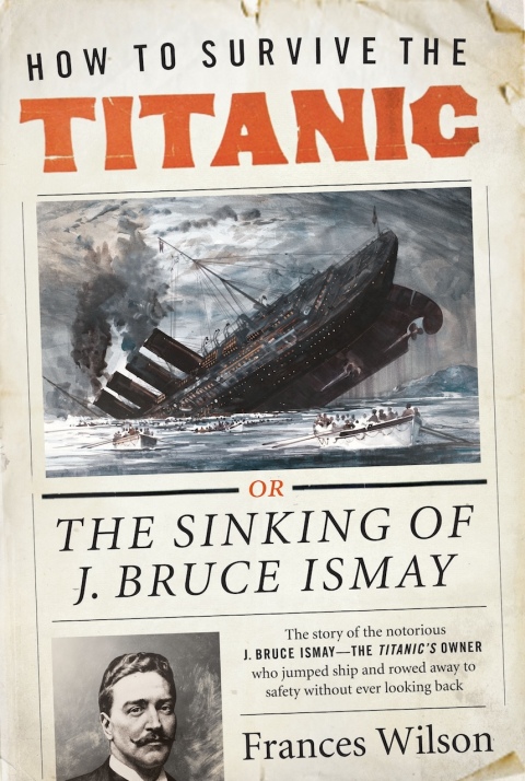 Cover image for book How to Survive the Titanic