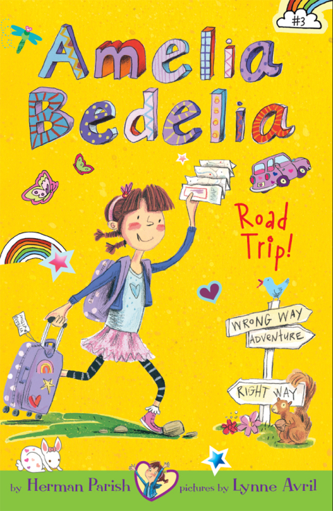 Cover image for book Amelia Bedelia Chapter Book #3: Amelia Bedelia Road Trip!