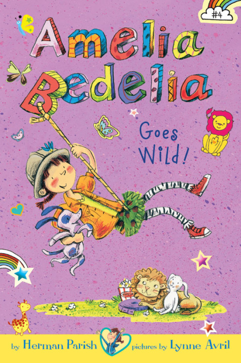 Cover image for book Amelia Bedelia Chapter Book #4: Amelia Bedelia Goes Wild!