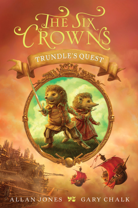 Cover image for book The Six Crowns: Trundle's Quest