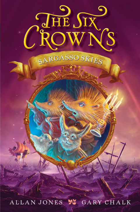 Cover image for book The Six Crowns: Sargasso Skies