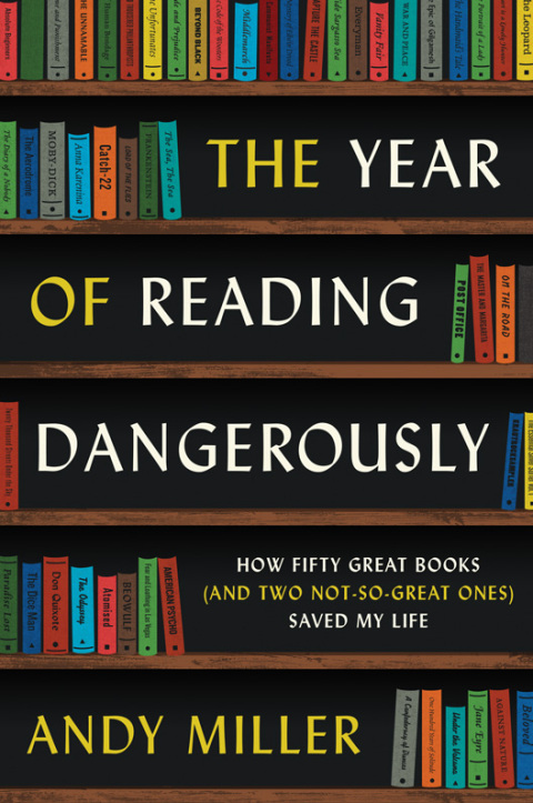 Cover image for book The Year of Reading Dangerously