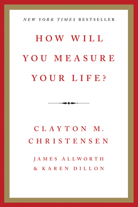 Cover image for book How Will You Measure Your Life?