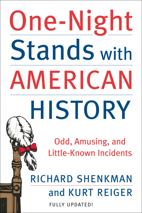 Cover image for book One-Night Stands with American History
