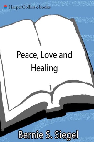 Peace, Love and Healing
