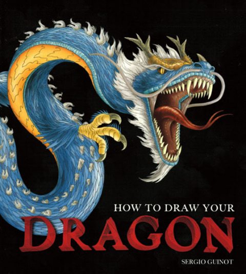 Cover image for book How to Draw Your Dragon
