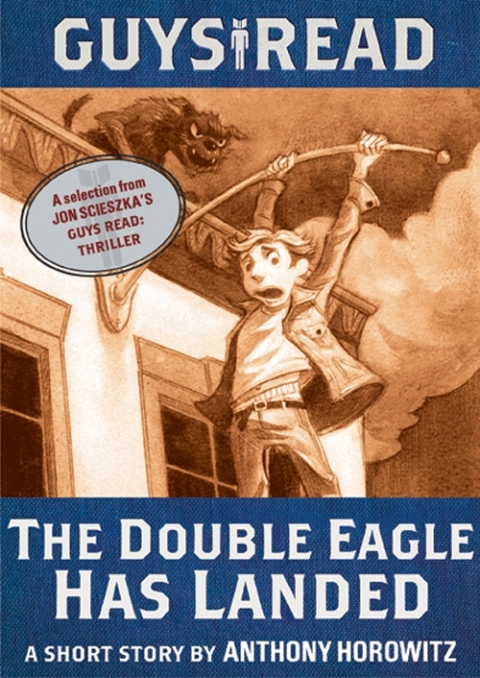 Cover image for book Guys Read: The Double Eagle Has Landed