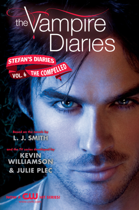 Cover image for book The Vampire Diaries: Stefan's Diaries #6: The Compelled