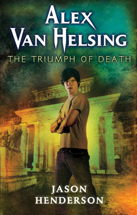 Cover image for book Alex Van Helsing: The Triumph of Death