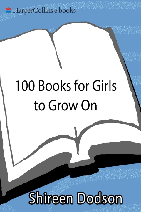 Cover image for book 100 Books for Girls to Grow On
