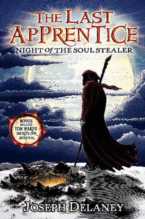 Cover image for book The Last Apprentice: Night of the Soul Stealer (Book 3)