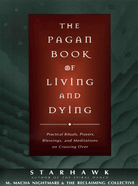 Cover image for book The Pagan Book of Living and Dying