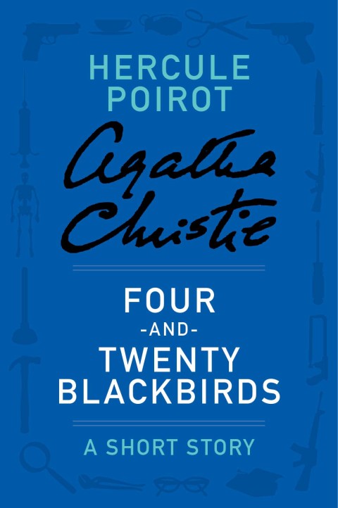 Cover image for book Four-and-Twenty Blackbirds