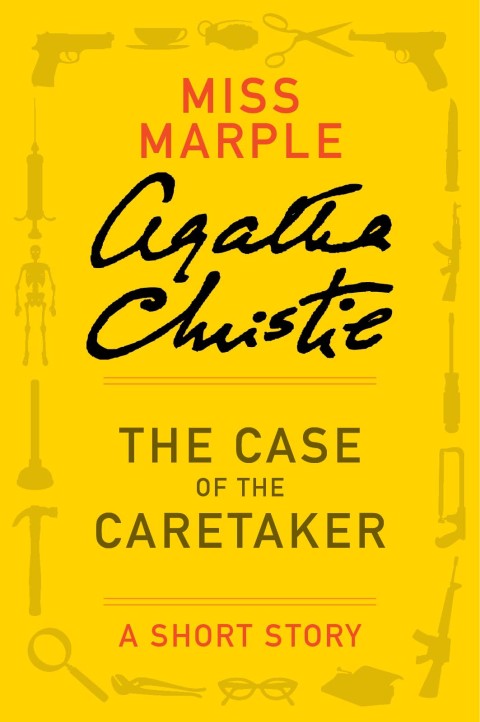 Cover image for book The Case of the Caretaker