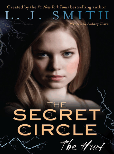 Cover image for book The Secret Circle: The Hunt