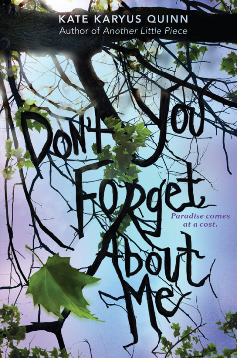 Cover image for book (Don't You) Forget About Me