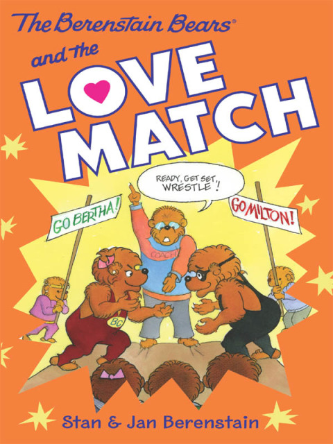 Cover image for book The Berenstain Bears Chapter Book: The Love Match