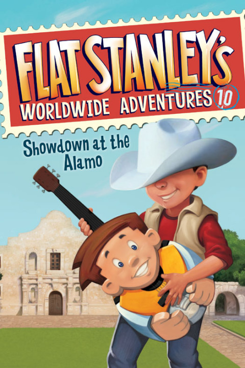 Cover image for book Flat Stanley's Worldwide Adventures #10: Showdown at the Alamo