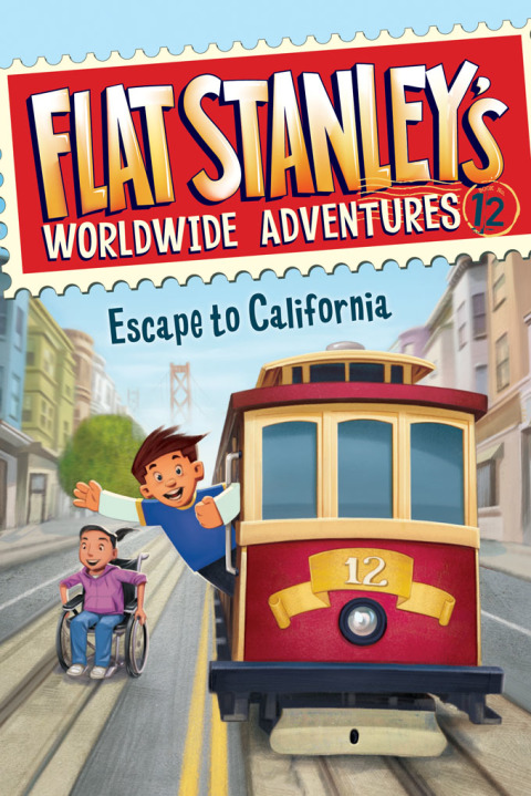 Cover image for book Flat Stanley's Worldwide Adventures #12: Escape to California