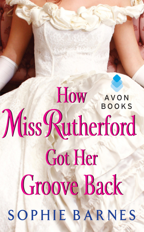 Cover image for book How Miss Rutherford Got Her Groove Back