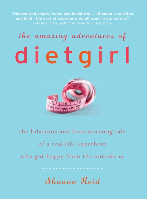 Cover image for book The Amazing Adventures of Dietgirl