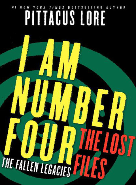 Cover image for book I Am Number Four: The Lost Files: The Fallen Legacies