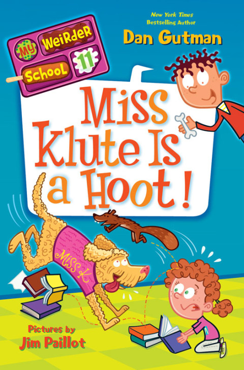 Cover image for book My Weirder School #11: Miss Klute Is a Hoot!