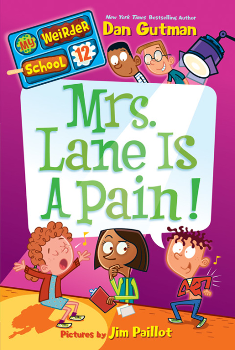 Cover image for book My Weirder School #12: Mrs. Lane Is a Pain!