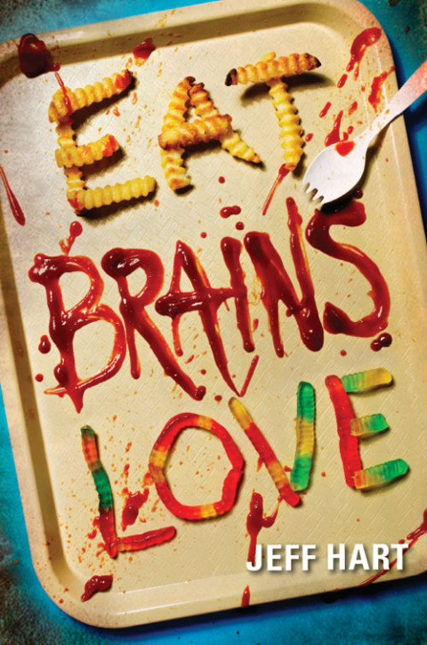 Cover image for book Eat, Brains, Love