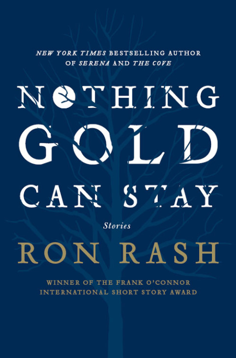 Nothing Gold Can Stay:Stories