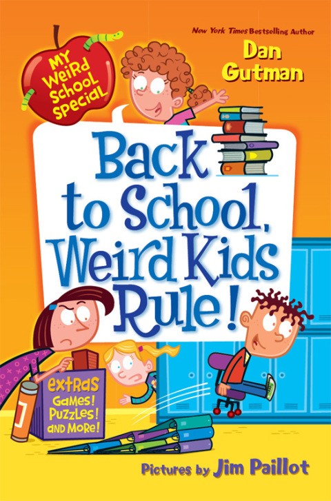 Cover image for book My Weird School Special: Back to School, Weird Kids Rule!