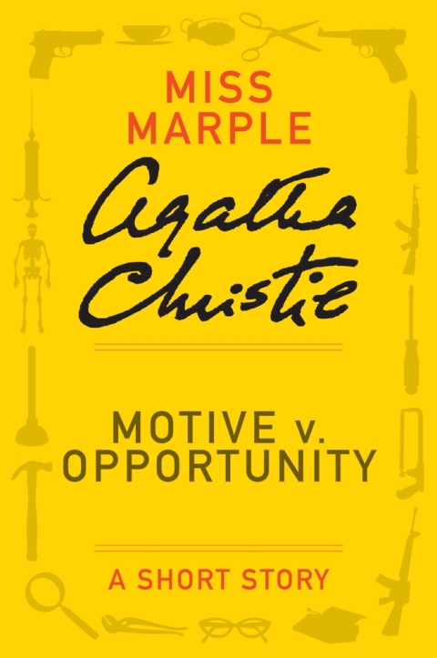Cover image for book Motive v. Opportunity