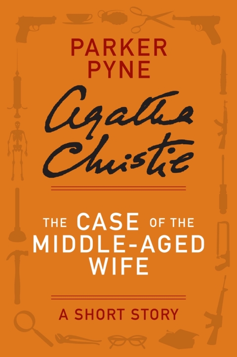 Cover image for book The Case of the Middle-Aged Wife