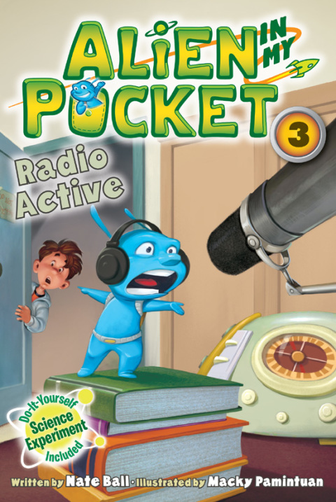 Cover image for book Alien in My Pocket #3: Radio Active