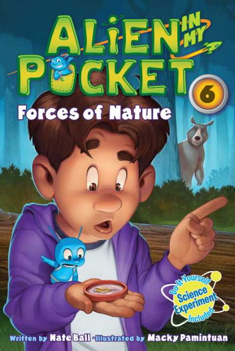 Cover image for book Alien in My Pocket #6: Forces of Nature