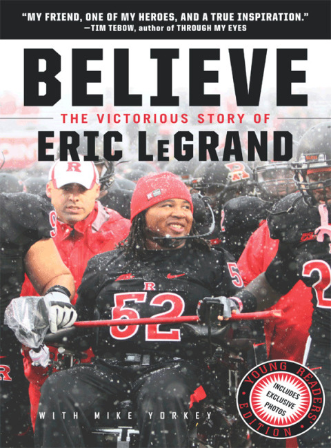 Cover image for book Believe: The Victorious Story of Eric LeGrand Young Readers' Edition