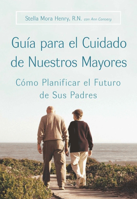 Cover image for book Guia para el Cuidado de Nuestros Mayores