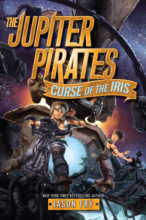 Cover image for book The Jupiter Pirates #2: Curse of the Iris