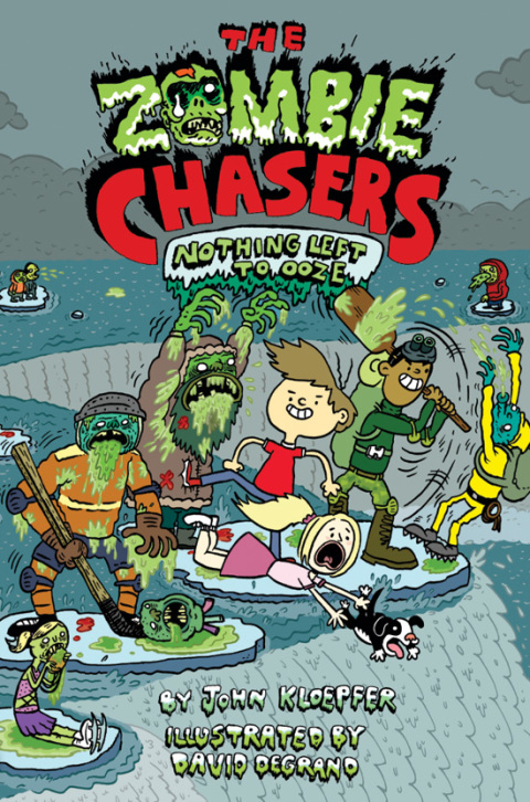 Cover image for book The Zombie Chasers #5: Nothing Left to Ooze