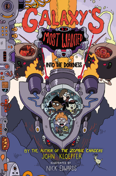 Cover image for book Galaxy's Most Wanted #2: Into the Dorkness