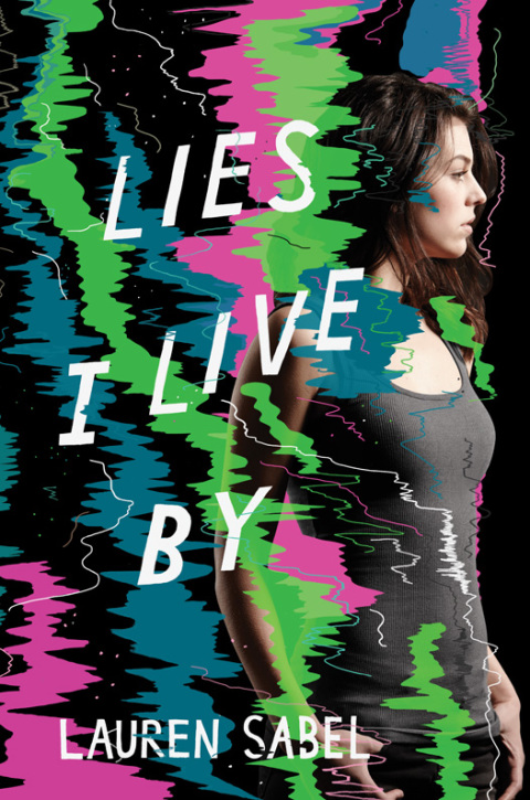 Cover image for book Lies I Live By