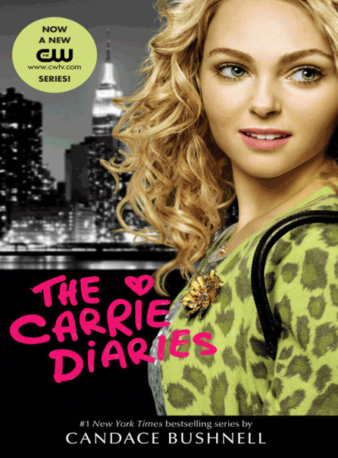 Cover image for book The Carrie Diaries TV Tie-in Edition