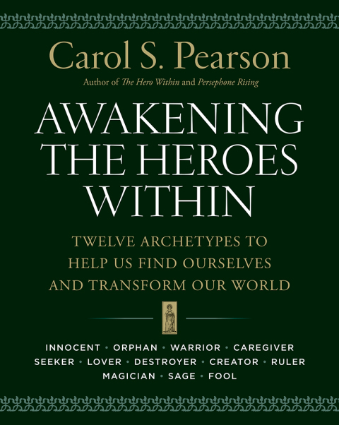 Awakening the Heroes Within 