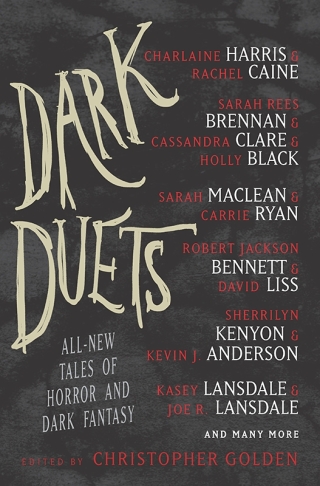 Dark Duets