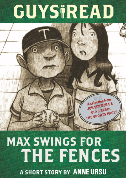 Cover image for book Guys Read: Max Swings for the Fences
