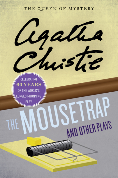 Cover image for book The Mousetrap and Other Plays