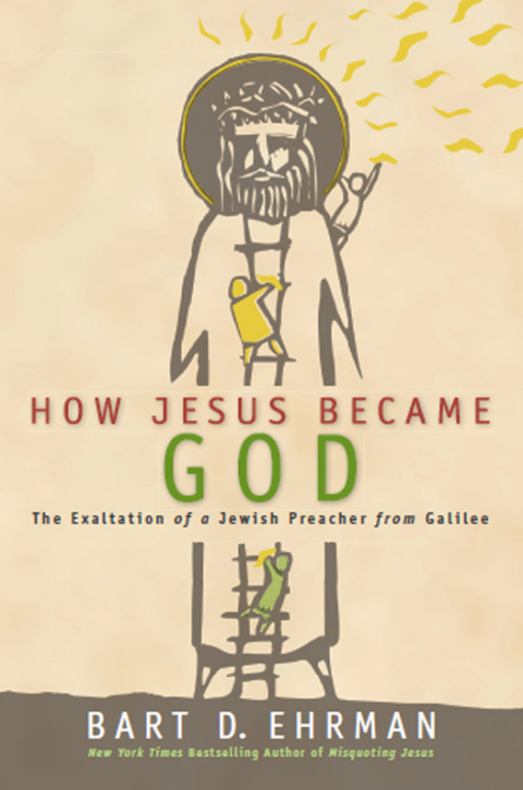 Cover image for book How Jesus Became God