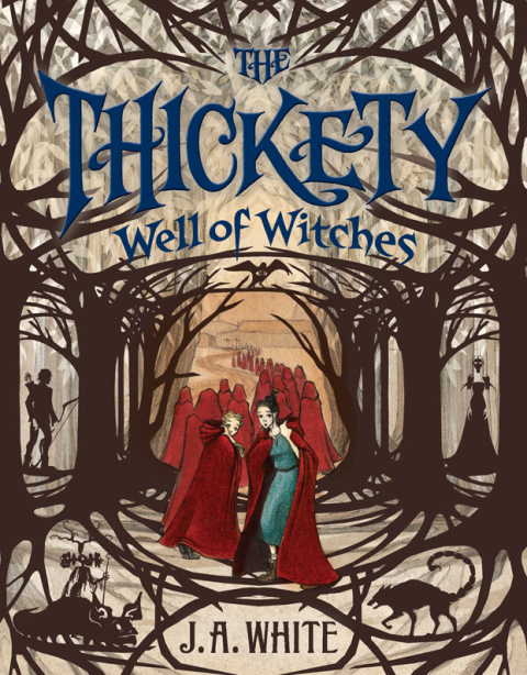 Cover image for book The Thickety #3: Well of Witches